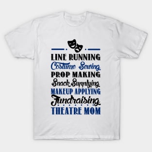 Theatre Mom T-Shirt